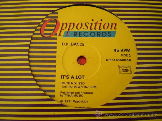 Discos de vinilo: Maxi 12&rdquo;. D.K. Dance. It&acute;s a lot - Foto 1