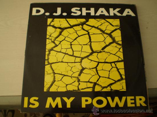 Discos de vinilo: Maxi 12&rdquo;. DJ. Shaka. Is my power - Foto 1