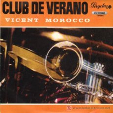 Discos de vinilo: VINCENT MOROCCO - CLUB DE VERANO - MINILP 10' - 1967 - 