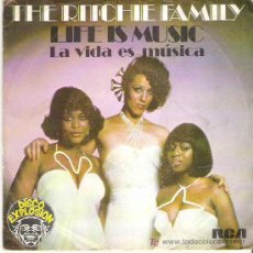 Discos de vinilo: THE RITCHIE FAMILY - LIFE IS MUSIC *** DISCO EXPLOSION 1977 RCA. Lote 13151088