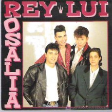 Discos de vinilo: REY LUI - ROSALIA ***DRO RECORDS 1990. Lote 13183425