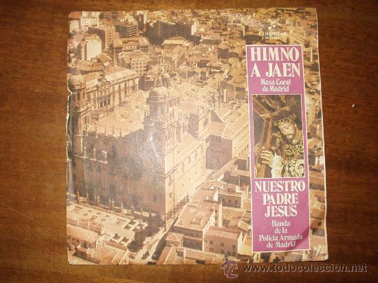 Discos de vinil: HIMNO A JAEN Y NUESTRO PADRE JESUS