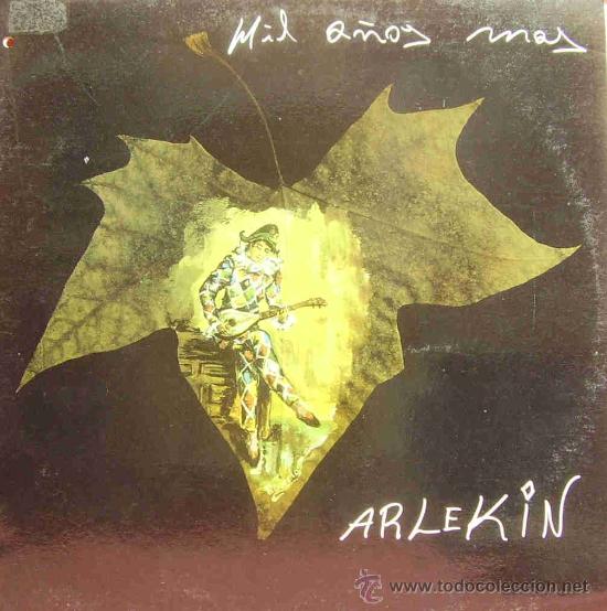 Disques de vinyle: ARLEKIN-MIL AÑOS MAS MAXI SINGLE VINILO 1990 SPAIN