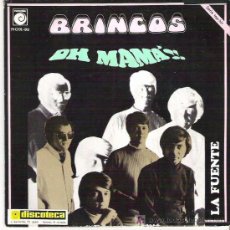 Discos de vinilo: LOS BRINCOS - OH MAMA / LA FUENTE ** NOVOLA 1969. Lote 14161102