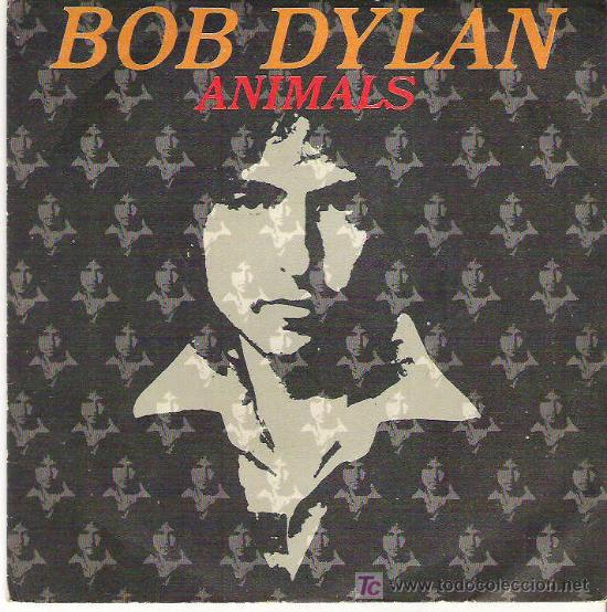Discos de vinilo: BOB DYLAN - ANIMALS / WHEN THE RETURNS *** CBS 1979 - Foto 1