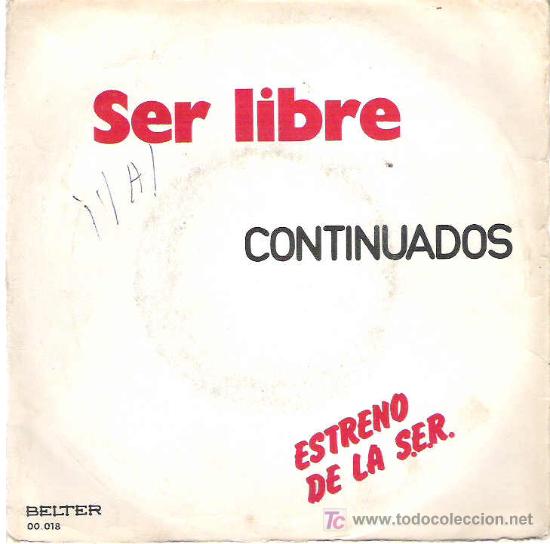 Discos de vinilo: CONTINUADOS - SER LIBRE *** BELTER RECORDS1975 - Foto 1
