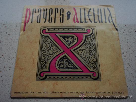 Discos de vinilo: PRAYERS  ( ALLELUIA - MAKE IT GROOVY )   1990   SINGLE45   WEA - Foto 1
