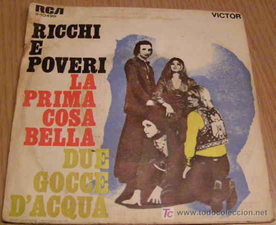 Ricchi E Poveri La Prima Cosa Bella Che Gocce D Kaufen Vinyl Singles Mit Franzosischen Und Italienischen Liedern In Todocoleccion 13398772
