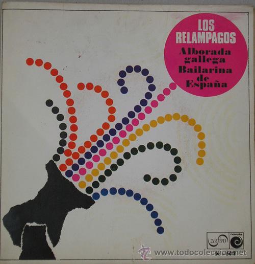 Discos de vinilo: LOS RELAMPAGOS - ALBORADA GALLEGA - SINGLE DE 1966 - Foto 2