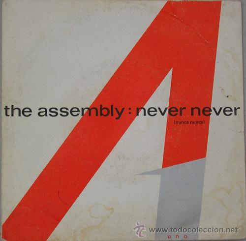 Discos de vinilo: THE ASSEMBLY - NEVER NEVER - SINGLE RCA 1983 - Foto 1