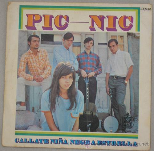 Discos de vinilo: PIC-NIC - CALLATE NI&Ntilde;A - SINGLE DE 1967 - Foto 1