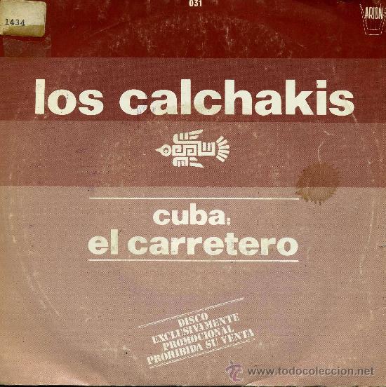 Discos de vinilo: Los Calchakis - Cuba: El Carretero - Foto 1