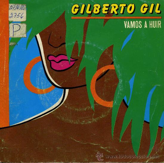Discos de vinilo: Gilberto Gil - Vamos a huir - Foto 1