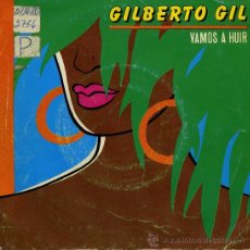 Discos de vinilo: GILBERTO GIL - VAMOS A HUIR 