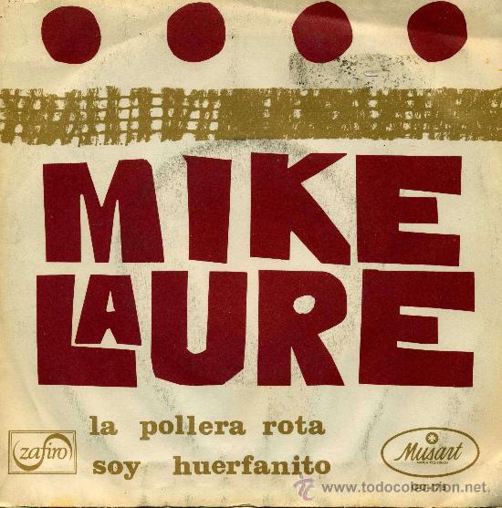 Discos de vinilo: Mike Laure - La Pollera Rota - Foto 1