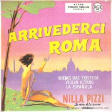 Discos de vinilo: NILLA PIZZI - ARRIVEDERCHI ROMA ** LA REINA DE LA CANCION ITALIANA RCA 1959