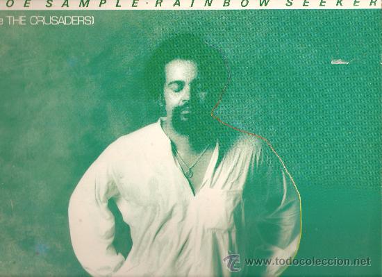 Discos de vinilo: JOE SAMPLE.(DE THE CRUSADERS).  RAINBOW SEEKER - Foto 1