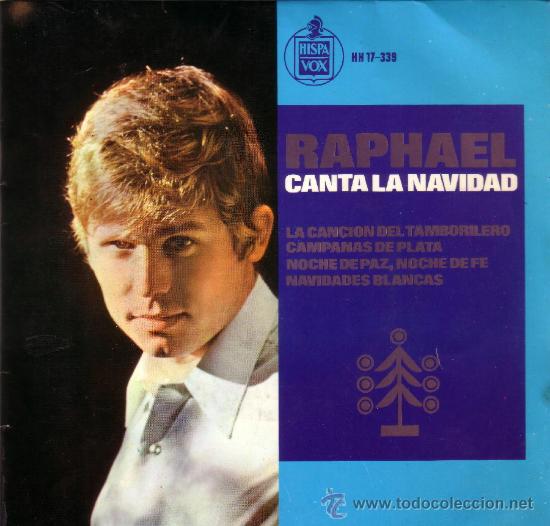 Discos de vinilo: RAPHAEL - CANTA LA NAVIDAD - EL TAMBOLIRERO - Foto 1