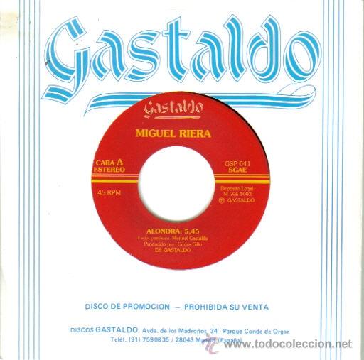 Discos de vinilo: MIGUEL RIERA-ALONDRA SINGLE VINILO 1993 SIN PORTADA SPAIN