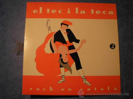 Discos de vinilo: EL TEC Y LA TECA ROCK EN CATALA N&ordm; 2 A&Ntilde;O 1990 - Foto 1