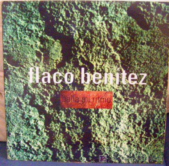 Discos de vinilo: flaco benitez	baila mi ritmo - Foto 1