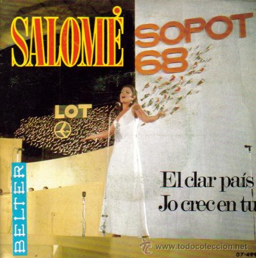 Discos de vinilo: SALOME-EL CLAR PAIS + JO CREC EN TU SINGLE 1968 SPAIN