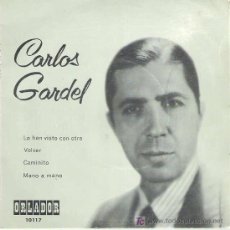 Discos de vinilo: CARLOS GARDEL - VOLVER *** EP ORLADOR 1968 ESPECIAL CIRCULO DE LECTORES. Lote 13515740