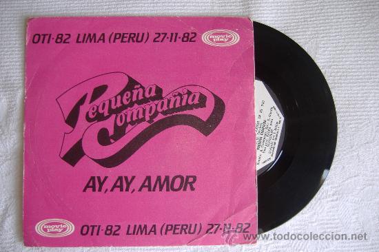 Discos de vinilo: peque&ntilde;a compa&ntilde;ia, single ay amor, oti 82 - Foto 1