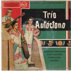 Discos de vinilo: TRIO AUTOCTONO - JESUSITA EN CHIHUAGA **** EP RCA 1958. Lote 13567584