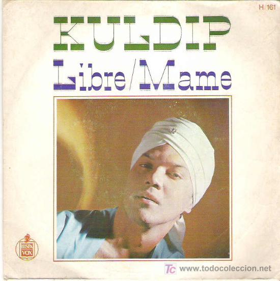 Discos de vinilo: kuldip - libre / mame *** hispavox 1967 - Foto 1