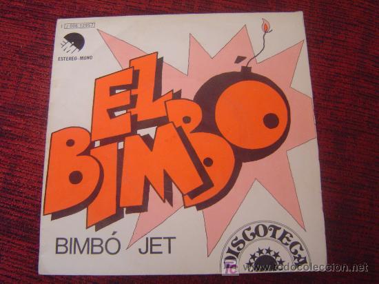 Discos de vinilo: BIMBO JET - EL BIMBO - Foto 1