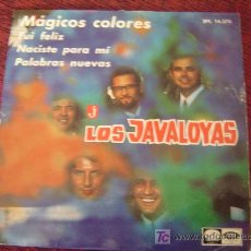 Discos de vinilo: LOS JAVALOYAS - MAGICOS COLORES EP