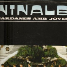 Discos de vinilo: LP SARDANES / SARDANAS : COBLA LA PRINCIPAL DE BARCELONA - NINALBA SARDANES AMB JOVENTUD 