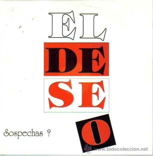 Discos de vinilo: EL DESEO-SOSPECHAS SINGLE 1993 SPAIN - Foto 1