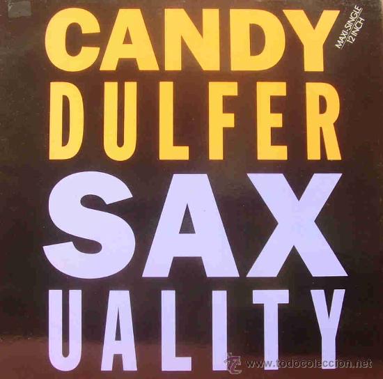 Discos de vinilo: CANDY DULFER-SAXUALITY MAXI 1990 SPAIN - Foto 1