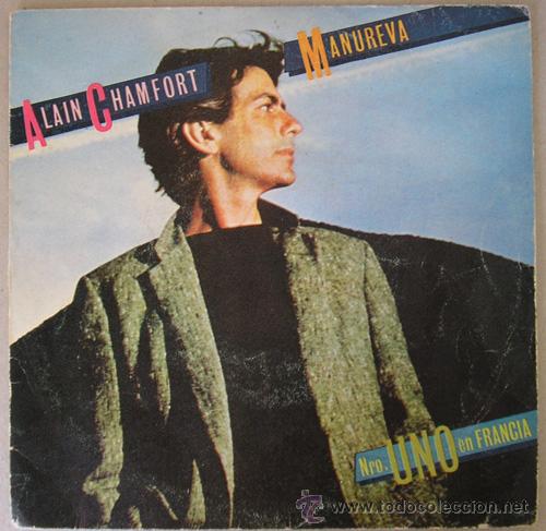 Discos de vinilo: ALAIN CHAMFORT - MANUREVA - SINGLE ESPA&Ntilde;OL 1979 - Foto 1