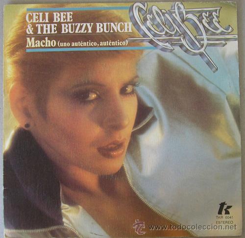 Discos de vinilo: CELI BEE & THE BUZZY BUNCH - MACHO - SINGLE DE 1978 - Foto 1