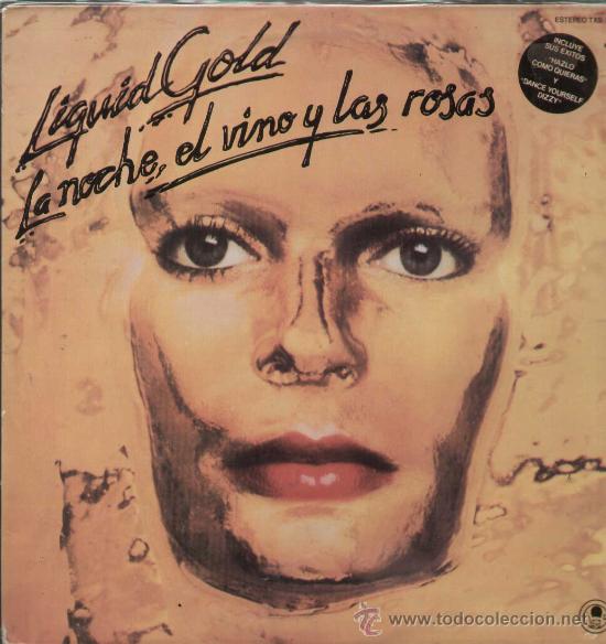 Vinyl records: LIQUID GOLD / La noche, el vino y las rosas (LP CARNABY 1980)
