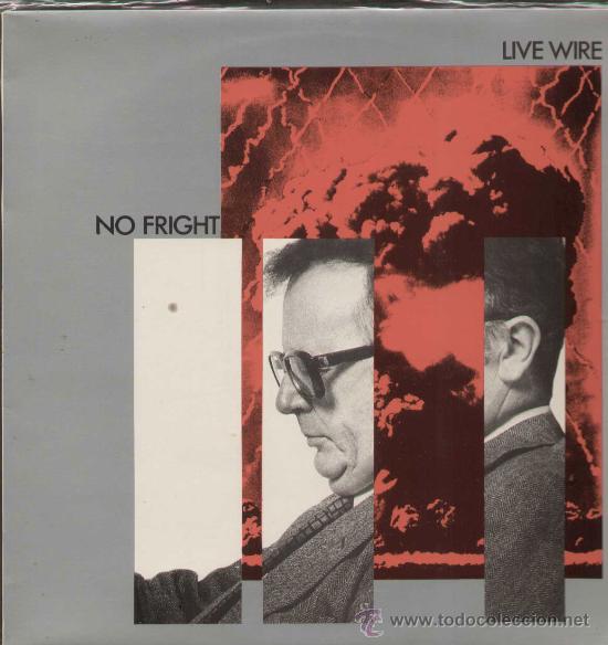Discos de vinilo: LIVE WIRE / No fright (LP A&M 1980)