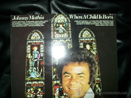 Discos de vinilo: JOHNNY MATIS - WHEN A CHILD IS BORN LP - Foto 1