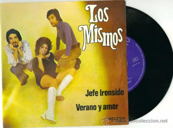 Discos de vinilo: LOS MISMOS. Jefe Ironside    (vinilo single 1972) - Foto 1