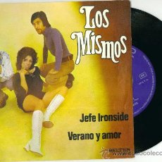 Discos de vinilo: LOS MISMOS. JEFE IRONSIDE (VINILO SINGLE 1972)
