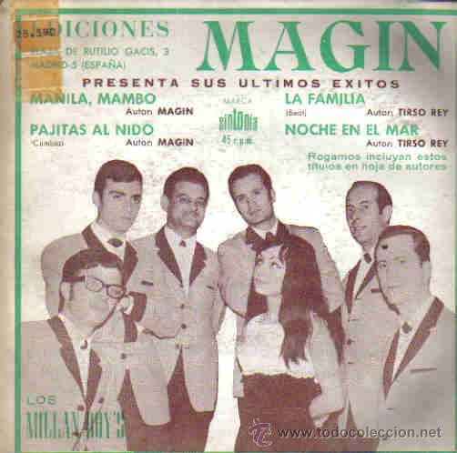 Disques de vinyle: LOS MILLAN BOYS-MANILA, MAMBO + PAJITAS AL NIDO + LA FAMILIA + NOCHE EN EL MAR EP 1968 RARO SPAIN