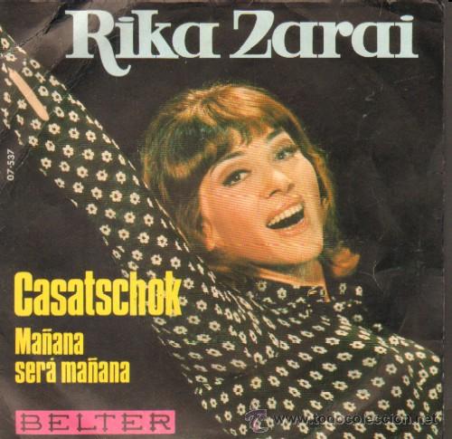 Disques de vinyle: SINGLE. RIKA ZARAI CASATSCHOK, MA&Ntilde;ANA SERA MA&Ntilde;ANA SG-185