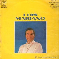 Discos de vinilo: LUIS MARIANO - GIGANTES DE LA CANCIÓN - LP 1970. Lote 13765355