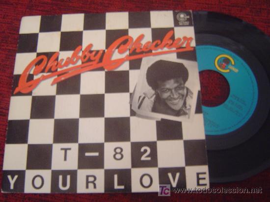 Discos de vinilo: CHUBBY CHECKER - T82 YOUR LOVE - Foto 1