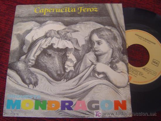 Discos de vinilo: ORQUESTA MONDRAGON - CAPERUCITA FEROZ - Foto 1