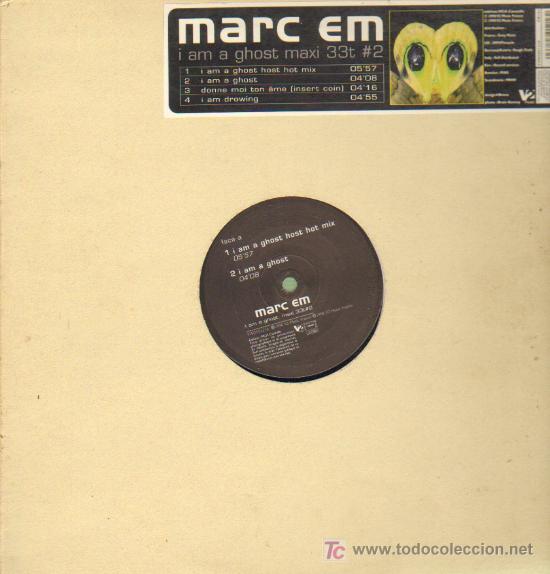 Discos de vinilo: Marc em - I am a ghost maxi 33t #2 - Maxisingle 1998 - Foto 1