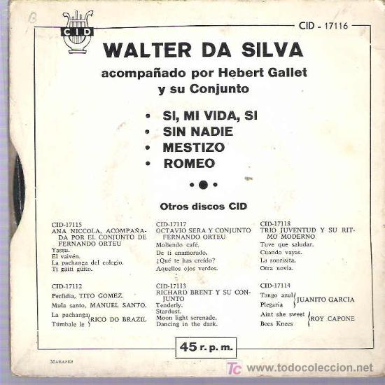 Discos de vinilo: WALTER DA SILVA - SI, MI VIDA ,SI **EP CID 1962 DIFICIL - Foto 2