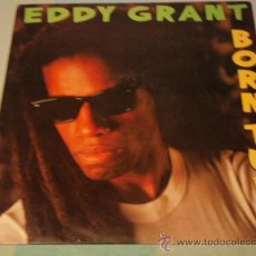 Discos de vinilo: EDDY GRANT ( BORN TUFF ) 1986 - HOLANDA LP33 PORTRAIT
